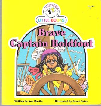 Brave Captain Boldfoot : Cocky\'s Circle Little Book : Early Read